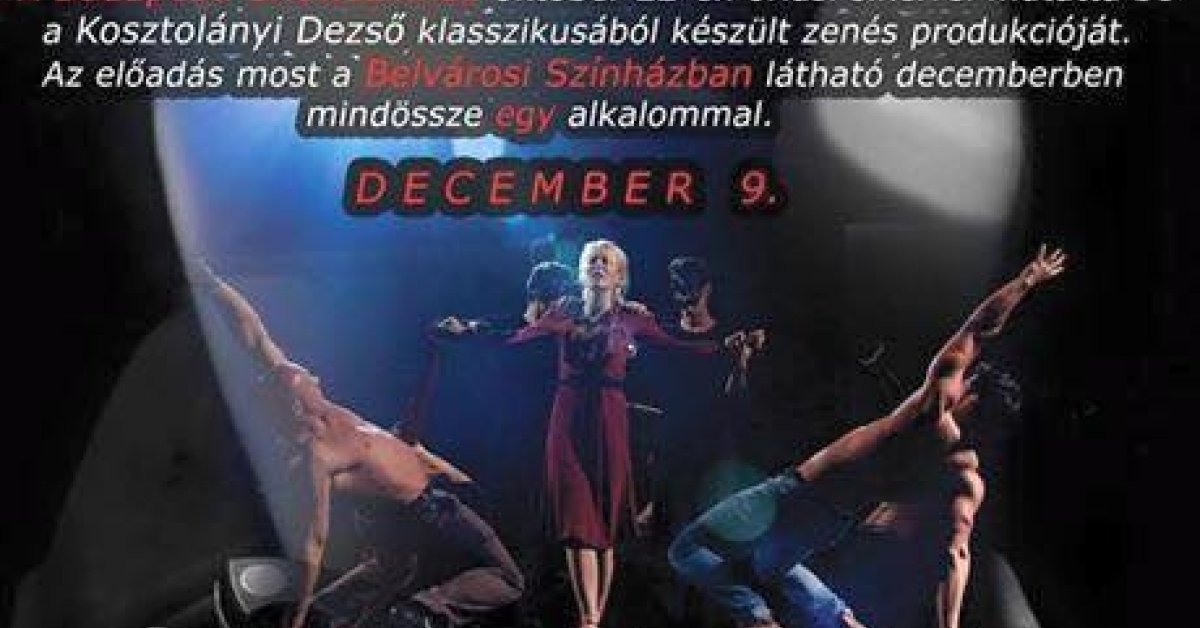 Édes Anna musical show a Belvárosi Színházban